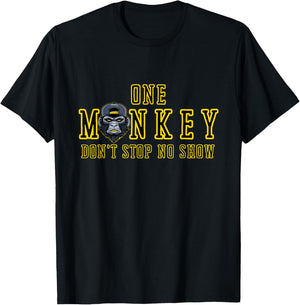 Bruh Ape One Monkey Don't Stop No Show Funny Novelty T-Shirt - T-Shirt | Black