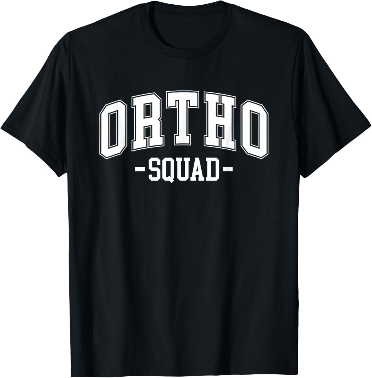 Ortho Squad Orthopedic Surgeon Orthopedist Men T-Shirt - T-Shirt | Black