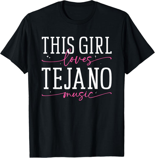 This Girl Loves Tejano Music T-Shirt - T-Shirt | Black