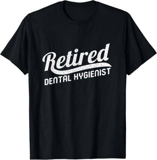 Classic Retirement Retro Retired Dental Hygienist T-Shirt - T-Shirt | Black