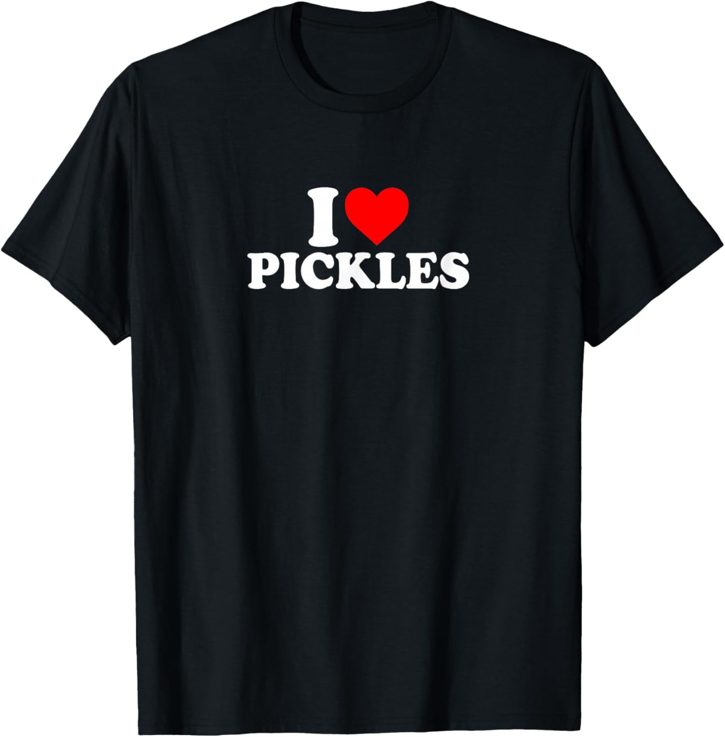 I Love Heart Pickles Simple Cute Funny T-Shirt - T-Shirt | Black