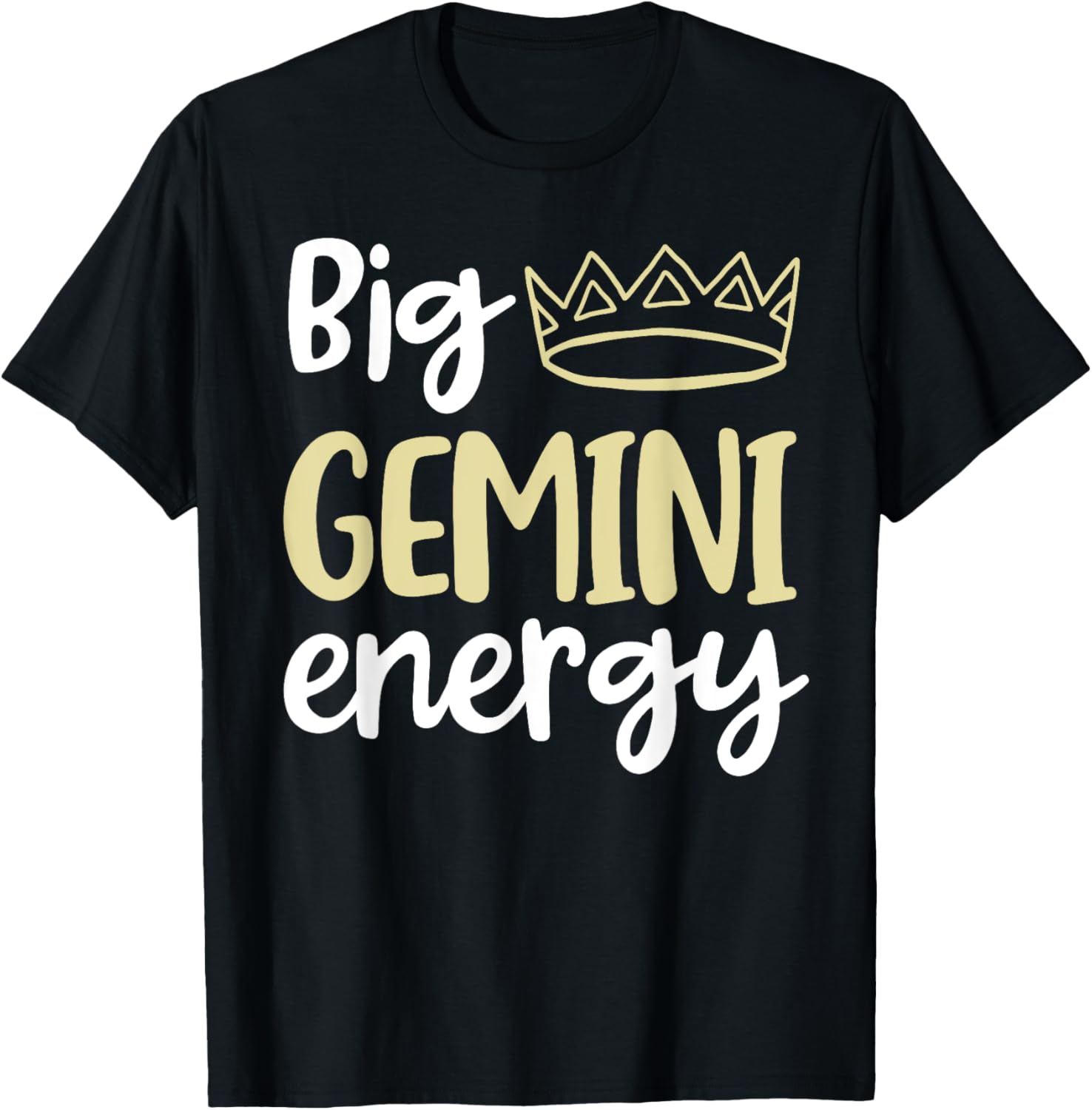Big Gemini Energy Gemini Queen King Women Birthday Crown T-Shirt - T-Shirt | Black