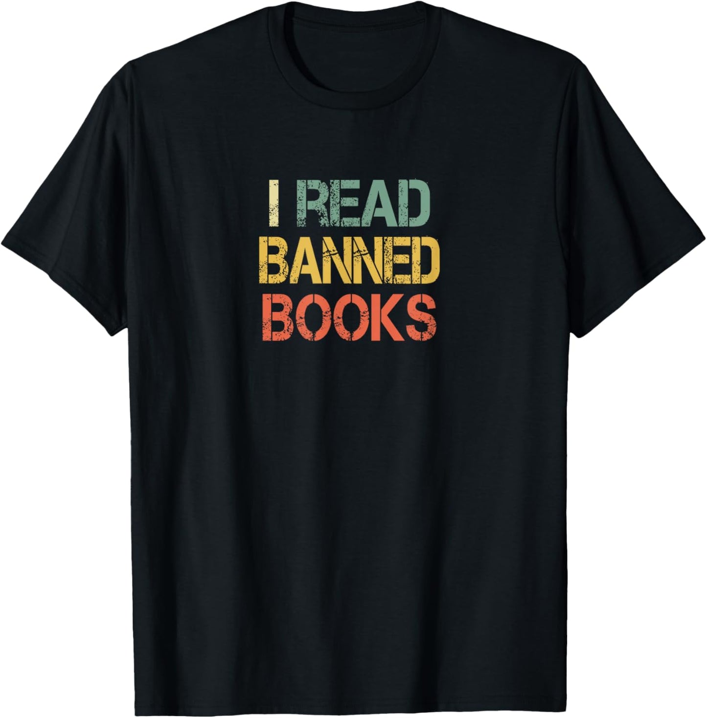 Funny I Read Banned Books Bookworms Love Reading Books T-Shirt - T-Shirt | Black