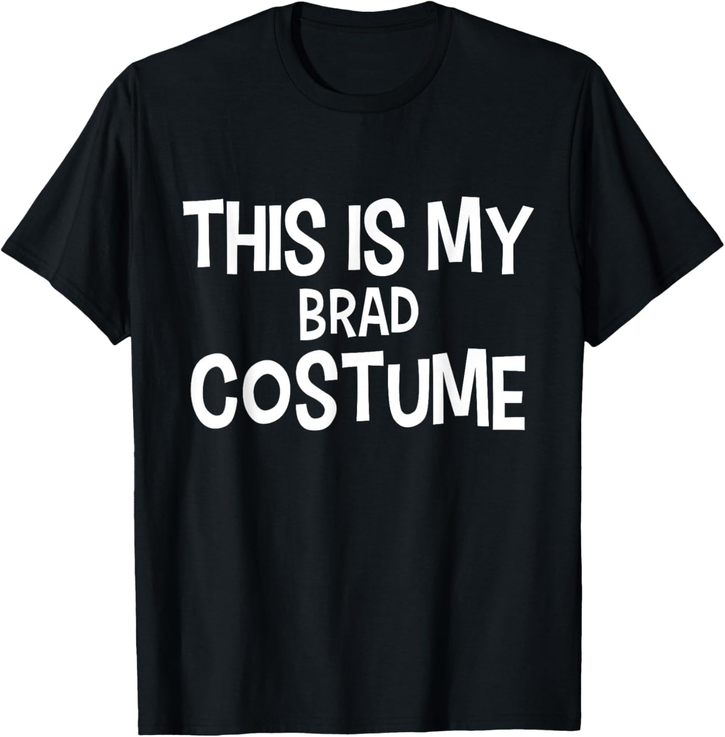 This is My Brad Costume Halloween Simple Costume T-Shirt - T-Shirt | Black