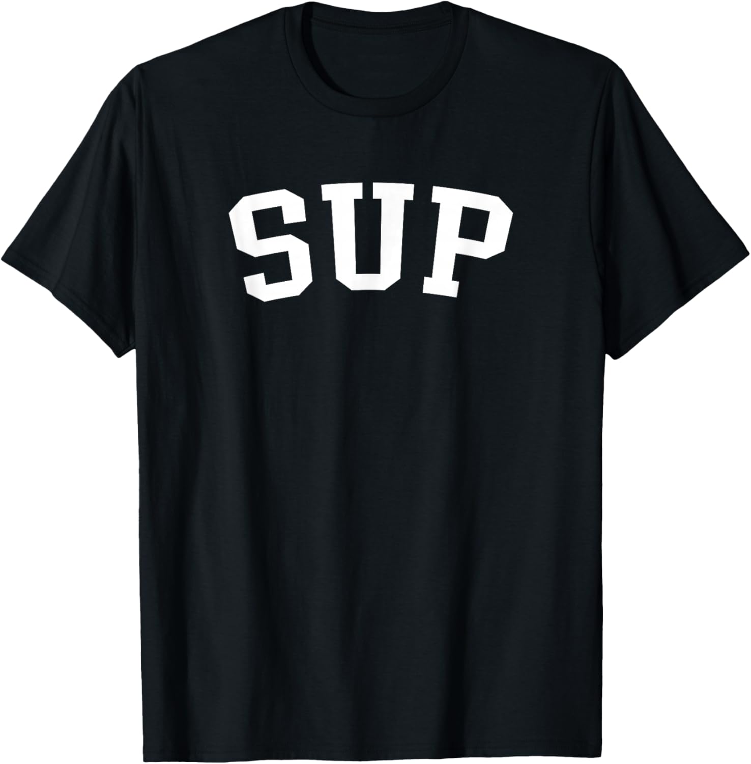 Sup T-Shirt - T-Shirt | Black