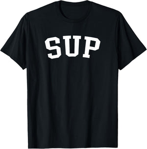 Sup T-Shirt - T-Shirt | Black