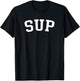 Sup T-Shirt - T-Shirt | Black