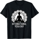 International Yoga Day Healthy Lifestyle T-Shirt - T-Shirt | Black