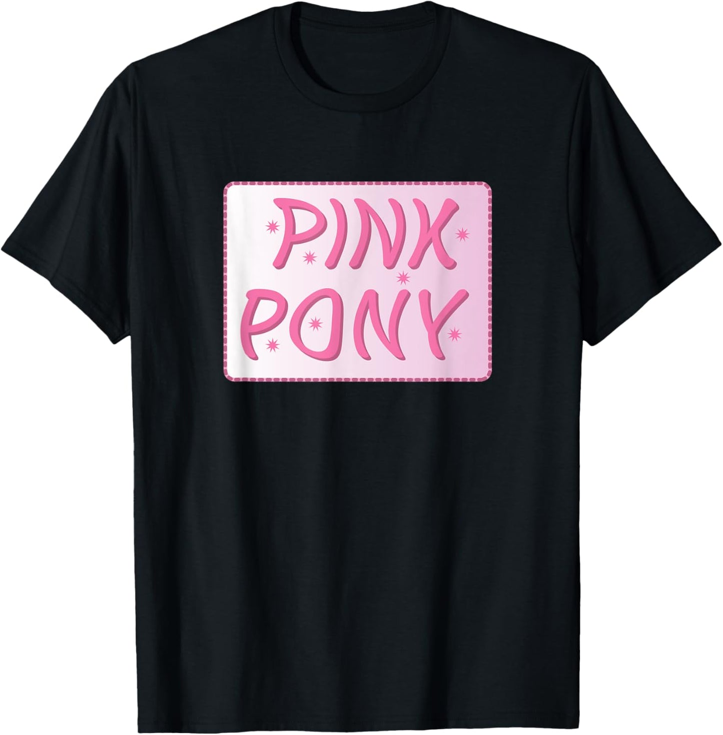 Pink Pony | Song Design | Club Sign T-Shirt - T-Shirt | Black