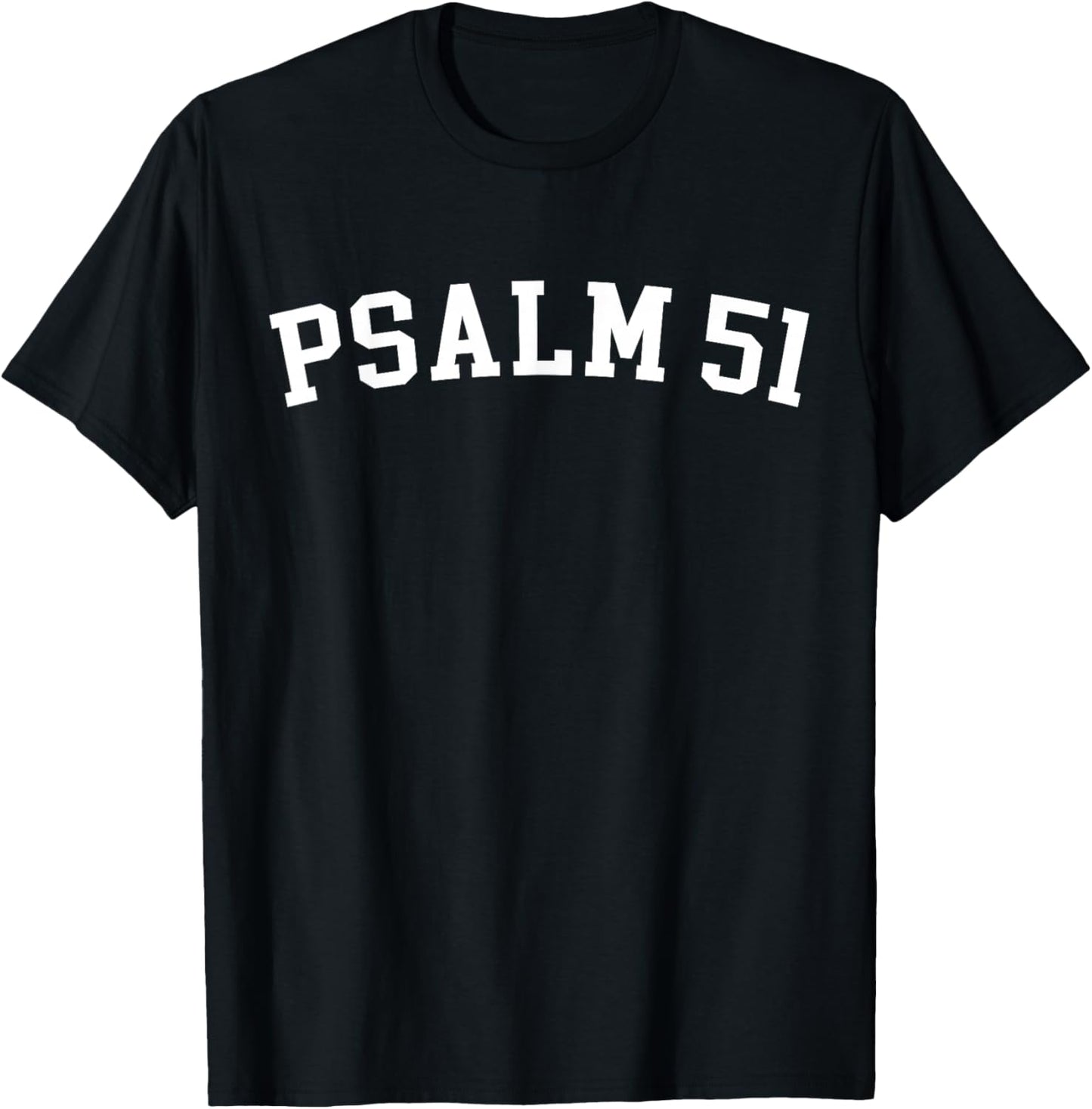 Psalm 51 T-Shirt - T-Shirt | Black