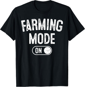Farming Mode On Funny Farmer Gift Rancher Cowboy Cowgirl T-Shirt - T-Shirt | Black