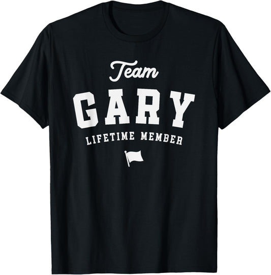 Gary Personalized Name Apparel Cld Team Gary Lifetime Member Funny Name Gary -Adults Black Small T-Shirt - T-Shirt | Black