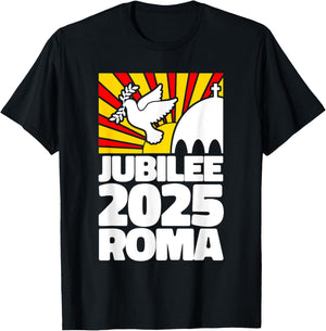 Jubilee 2025 Roma Vatican Peace Dove Red Yellow Sunrise T-Shirt - T-Shirt | Black