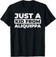 Us City - American Just A Kid From Pennsylvania Aliquippa T-Shirt - T-Shirt | Black