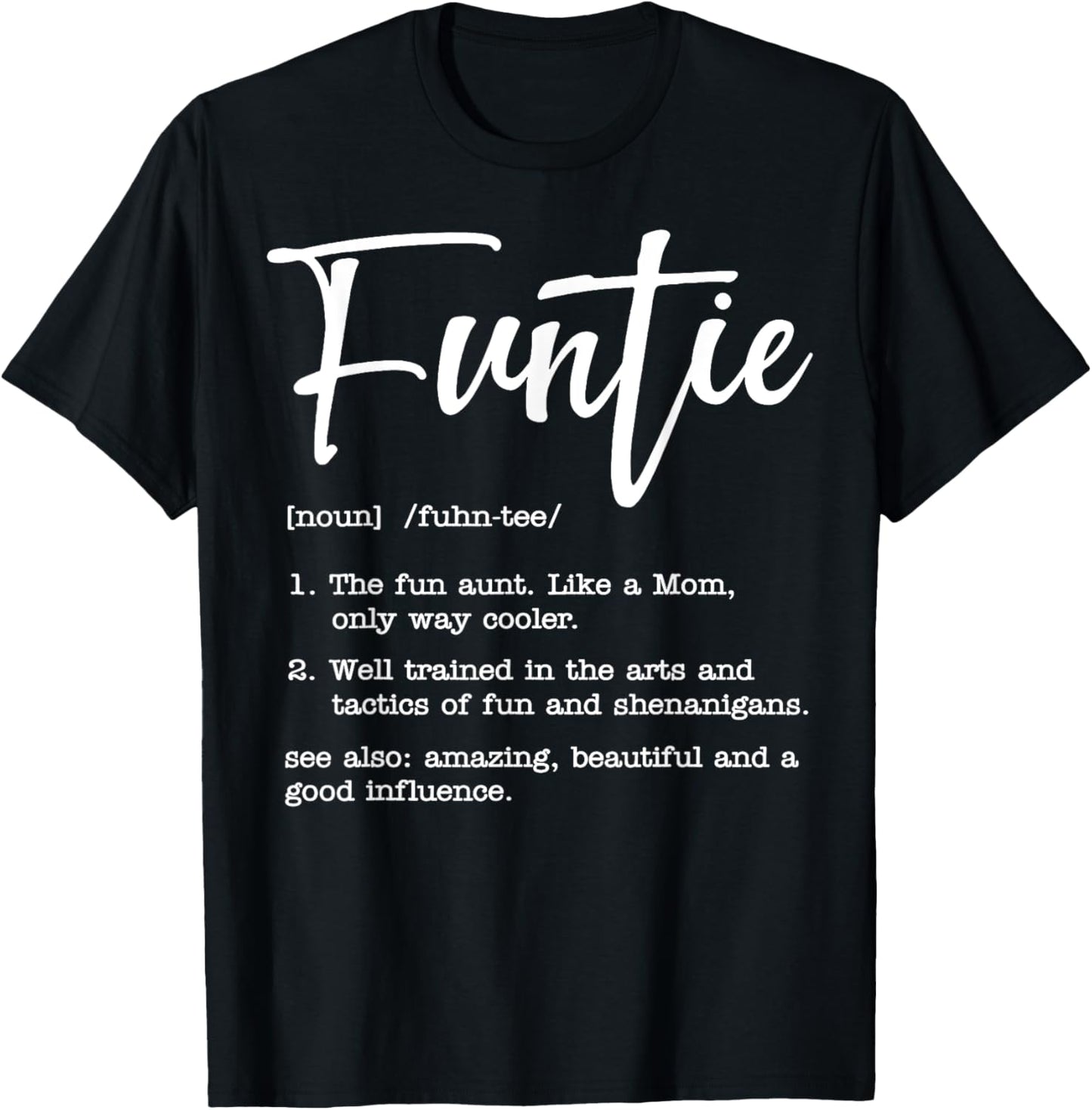 Funtie Definition T-Shirt - T-Shirt | Black