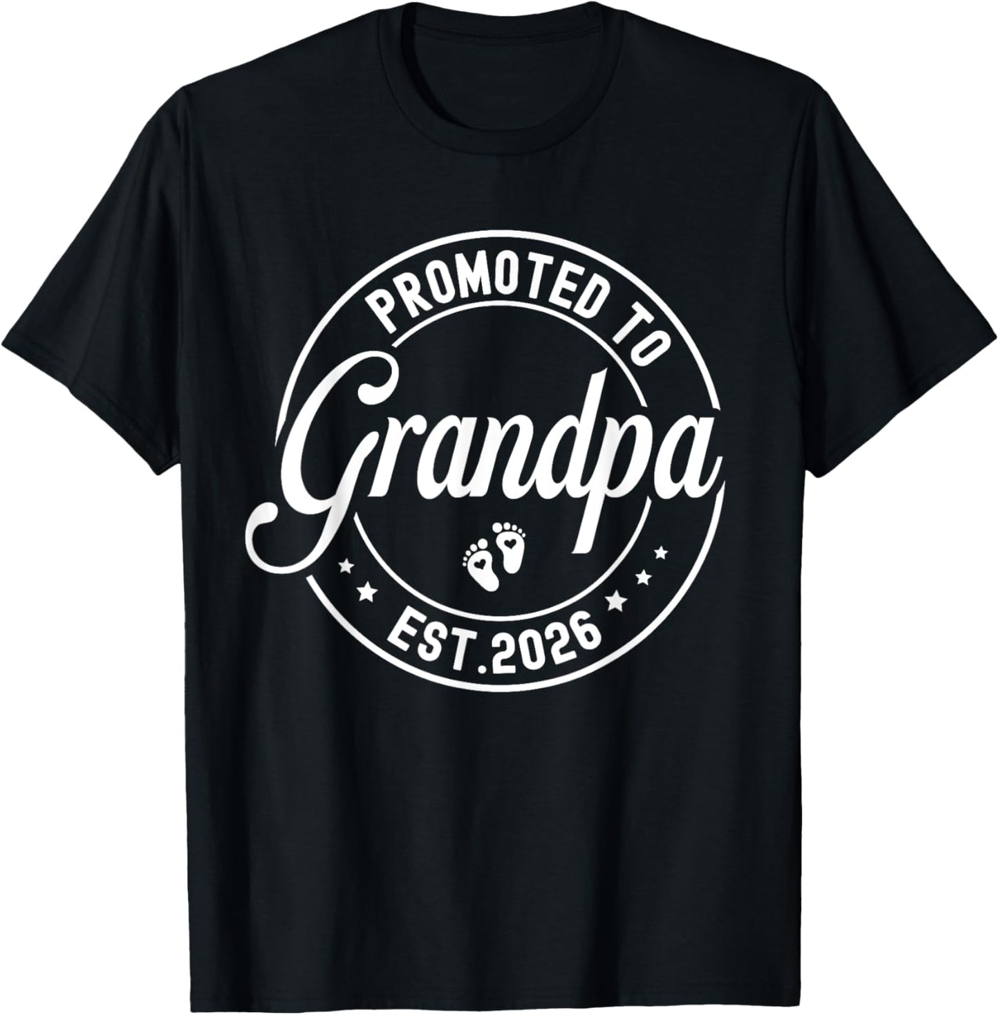 Promoted to Grandpa est. 2026 Grandparents Baby Announcement T-Shirt - T-Shirt | Black