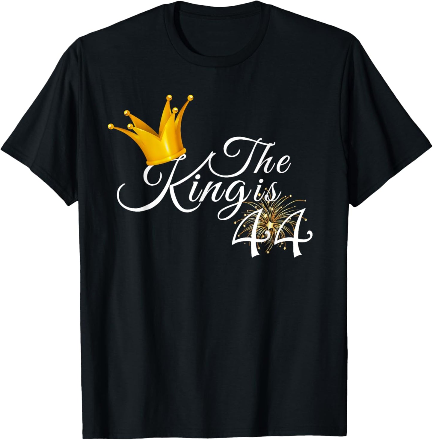 44th Birthday Party Gift 44 Year Old The King Is 44 T-Shirt - T-Shirt | Black