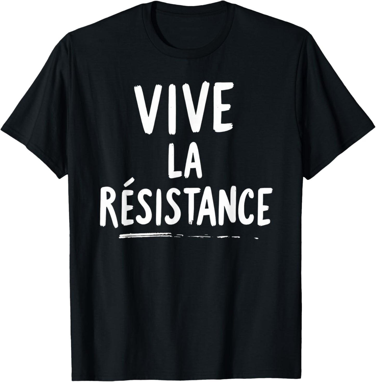 Resist Vive La resistance T-Shirt - T-Shirt | Black