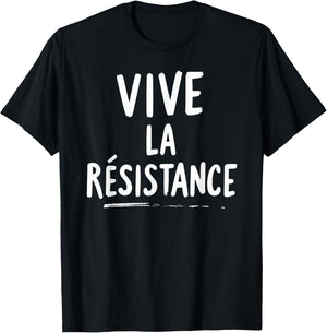 Resist Vive La resistance T-Shirt - T-Shirt | Black