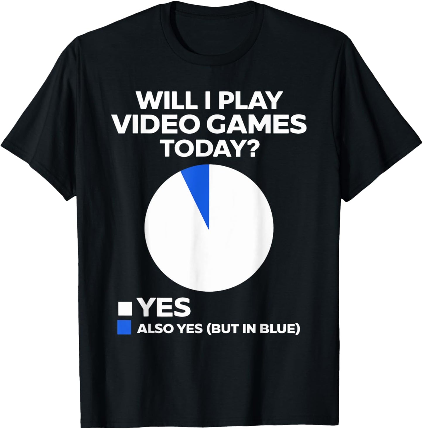 Will I play Video Games today Funny Gamer Players T-Shirt - T-Shirt | Black