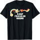 Groovy Script Funny Keep Freakin Going, Retro Quote T-Shirt - T-Shirt | Black
