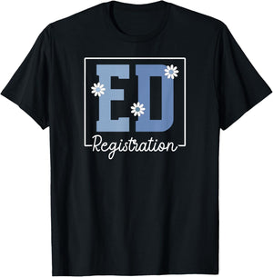 ED Registration Emergency Department Registration T-Shirt - T-Shirt | Black