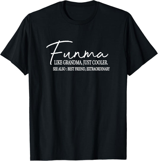 Funny Grandma nana, funma like grandma just cooler grandma T-Shirt - T-Shirt | Black