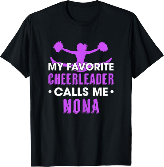 My Favorite Cheerleader Calls Me Nona Cheerleading Grandma T-Shirt - T-Shirt | Black