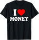 I Love Money T-Shirt - T-Shirt | Black