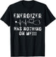 LVAD - Energizer Has Nothing On Me LVAD T-Shirt - T-Shirt | Black