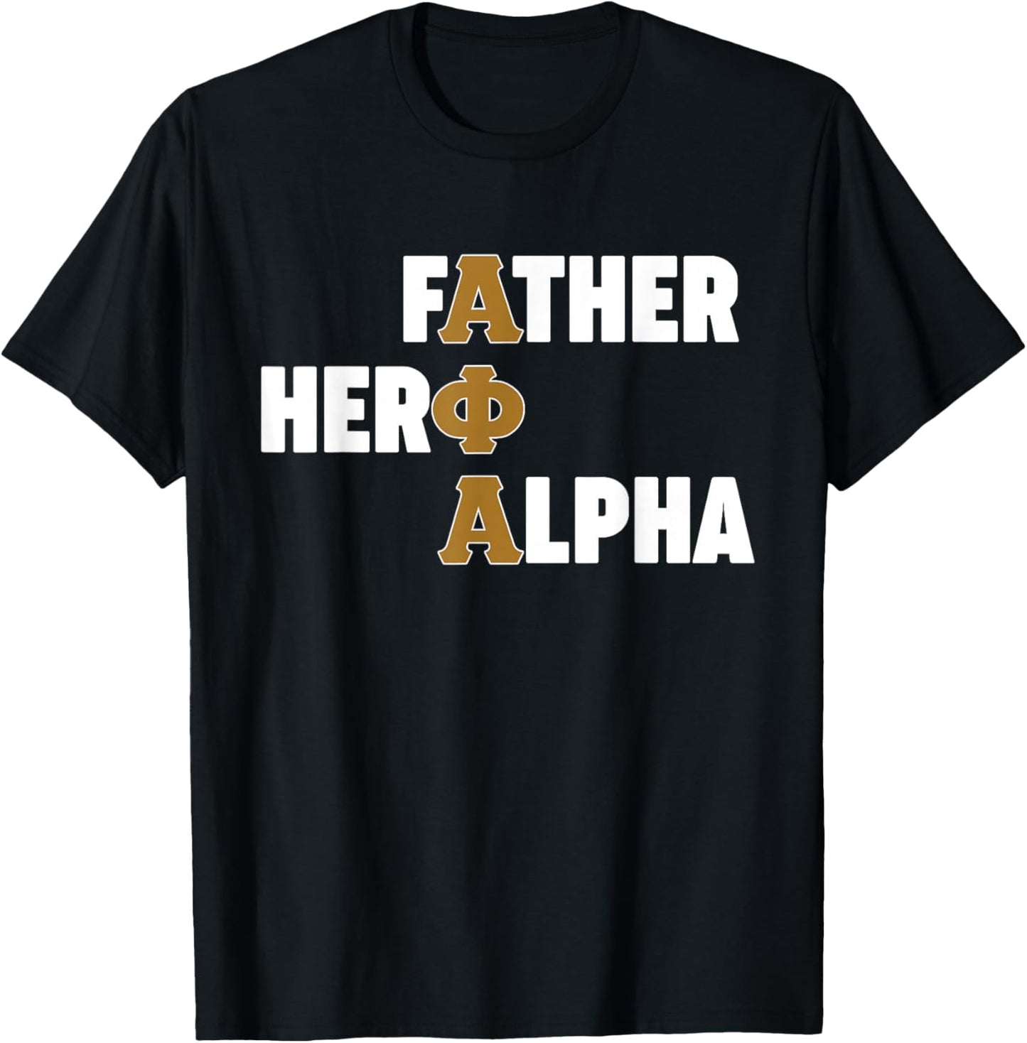 Alpha African 1906 Fraternity Father Hero Alpha Matching T-Shirt - T-Shirt | Black
