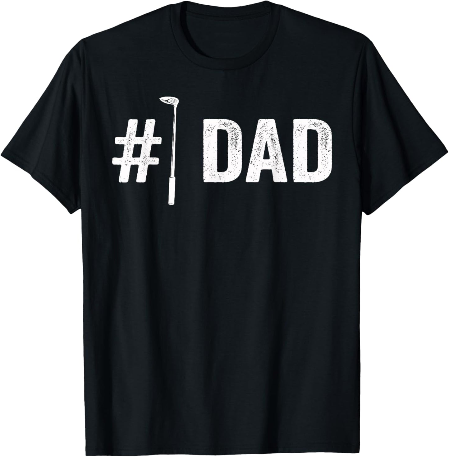 Number One Golf Dad for Fathers Day #1 Daddy T-Shirt - T-Shirt | Black