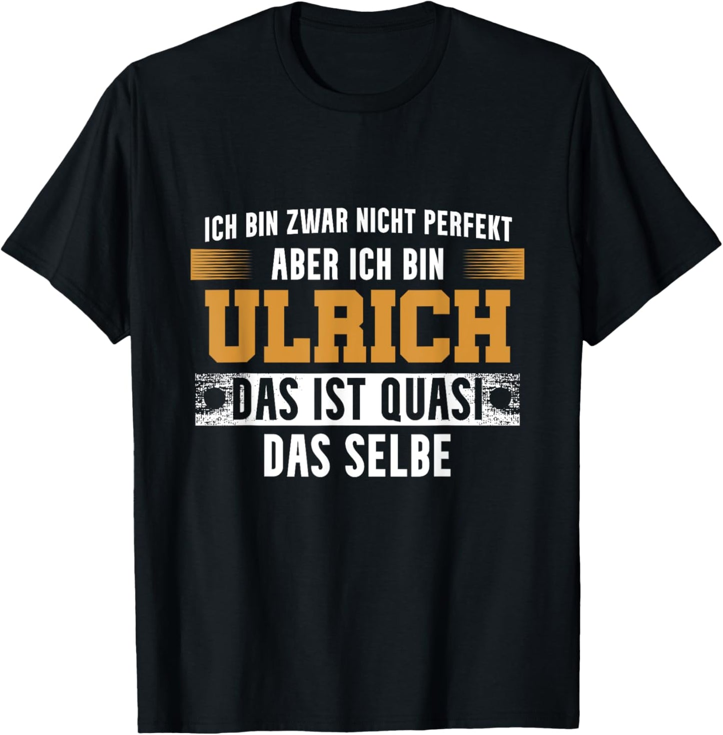 Name Ulrich Ich bin Ulrich T-Shirt - T-Shirt | Black