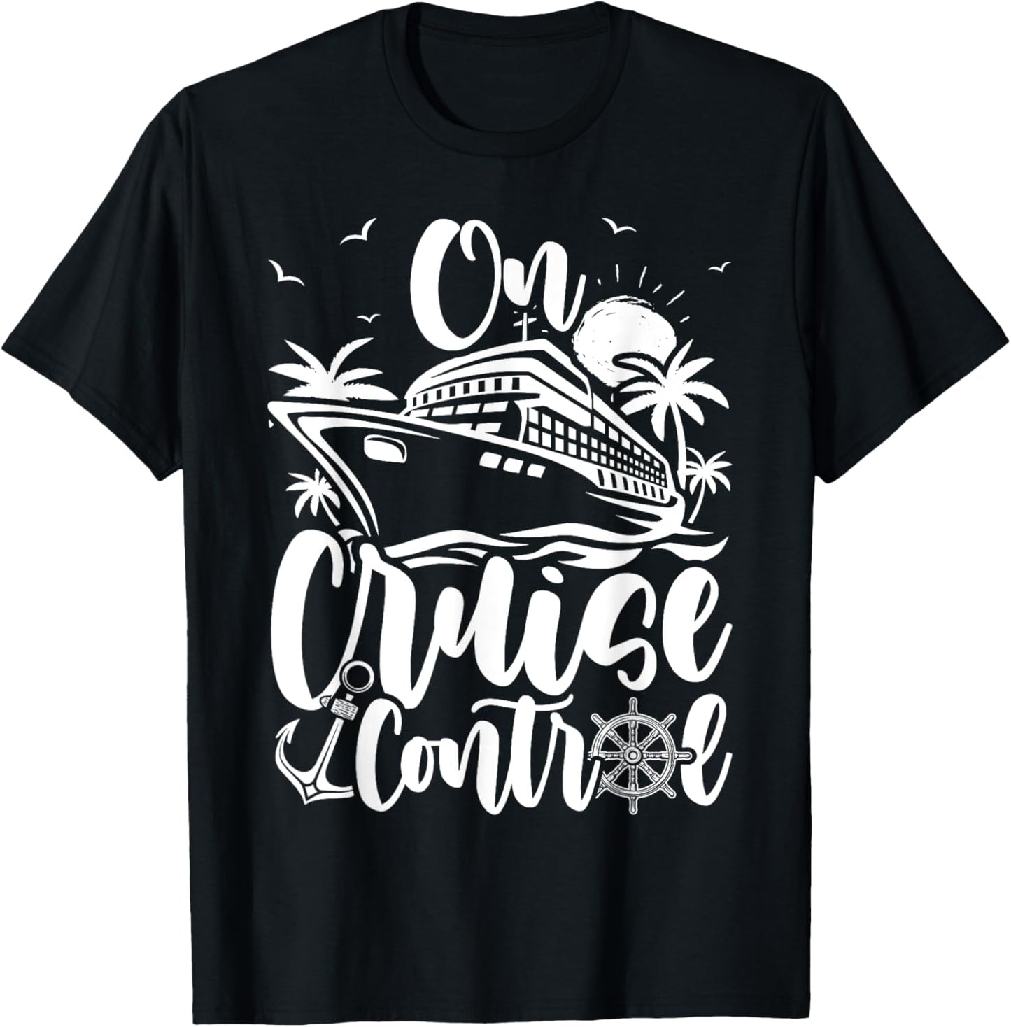 Cruise On Control Funny Boat Cruising Travel Summer Vacation Women Girls Kids T-Shirt - T-Shirt | Black