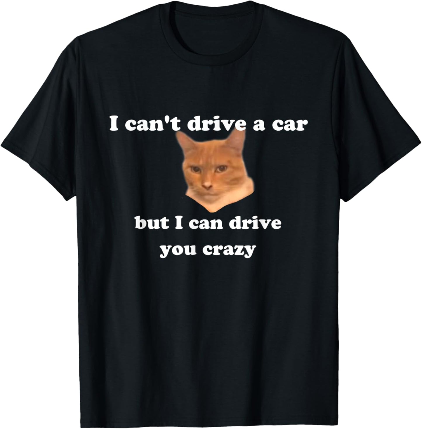 Funny cat Meme Men Women Kids T-Shirt - T-Shirt | Black