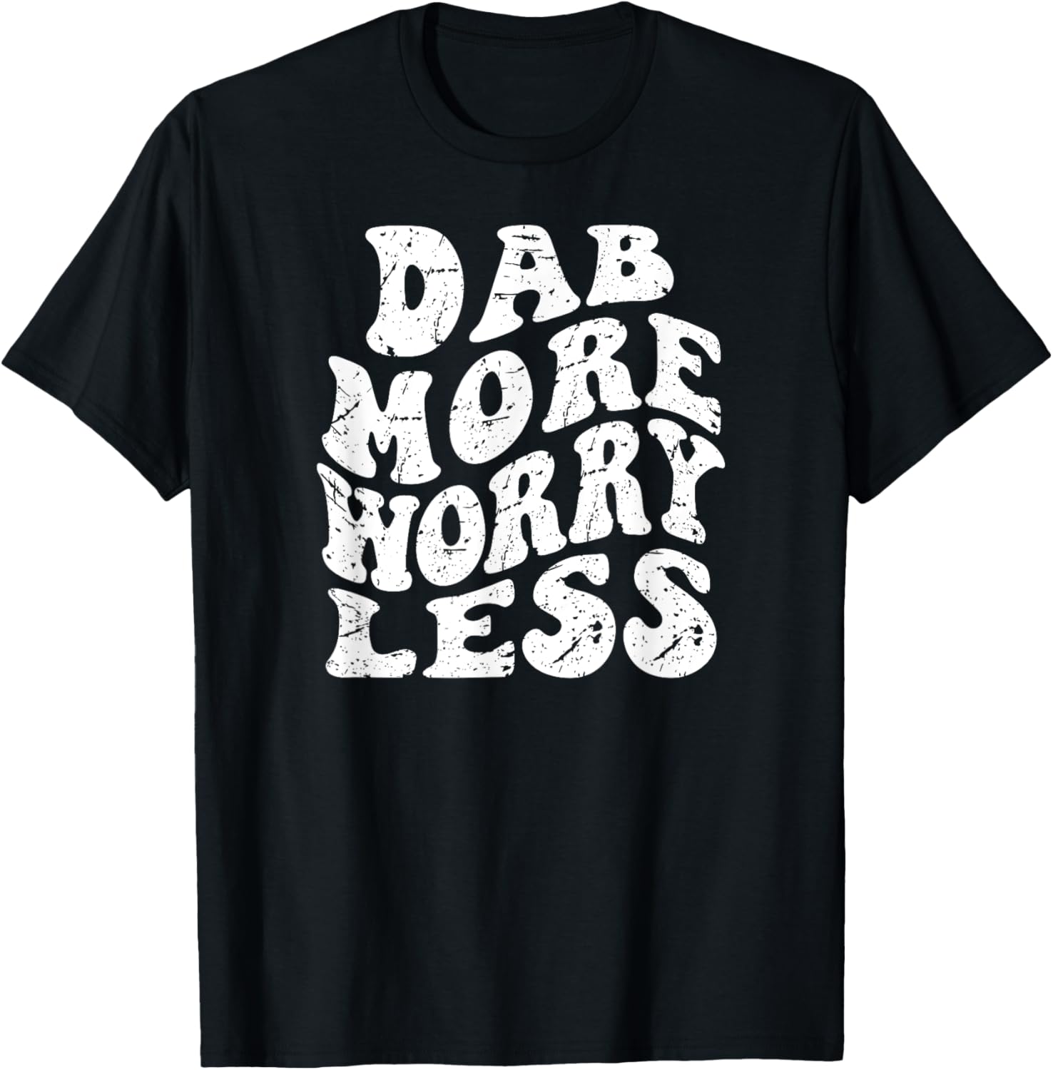 Retro Groovy Dab Dab Marijuana Weed Lover T-Shirt - T-Shirt | Black