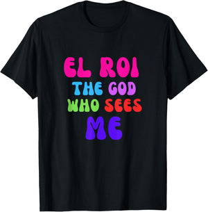El Roi the God who Sees Me - NSPPD Morning prayer T-Shirt - T-Shirt | Black