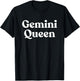 Gemini Queen Horoscope Astrology T-Shirt - T-Shirt | Black