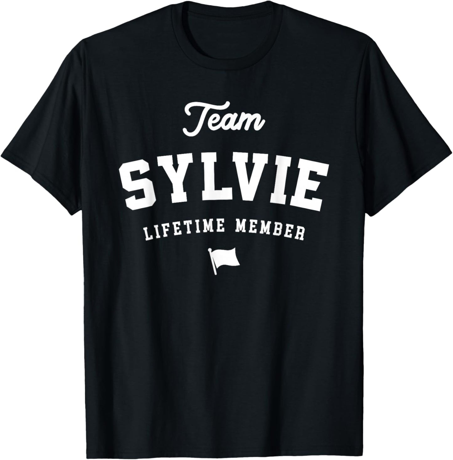 Sylvie Nom Amusant Sylvie T-Shirt - T-Shirt | Black