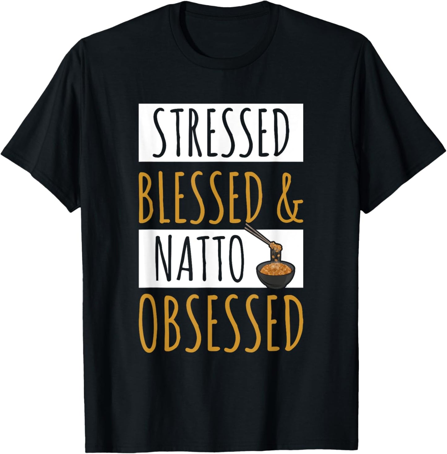 Natto Japanese Style Food Quote for a Natto maker T-Shirt - T-Shirt | Black