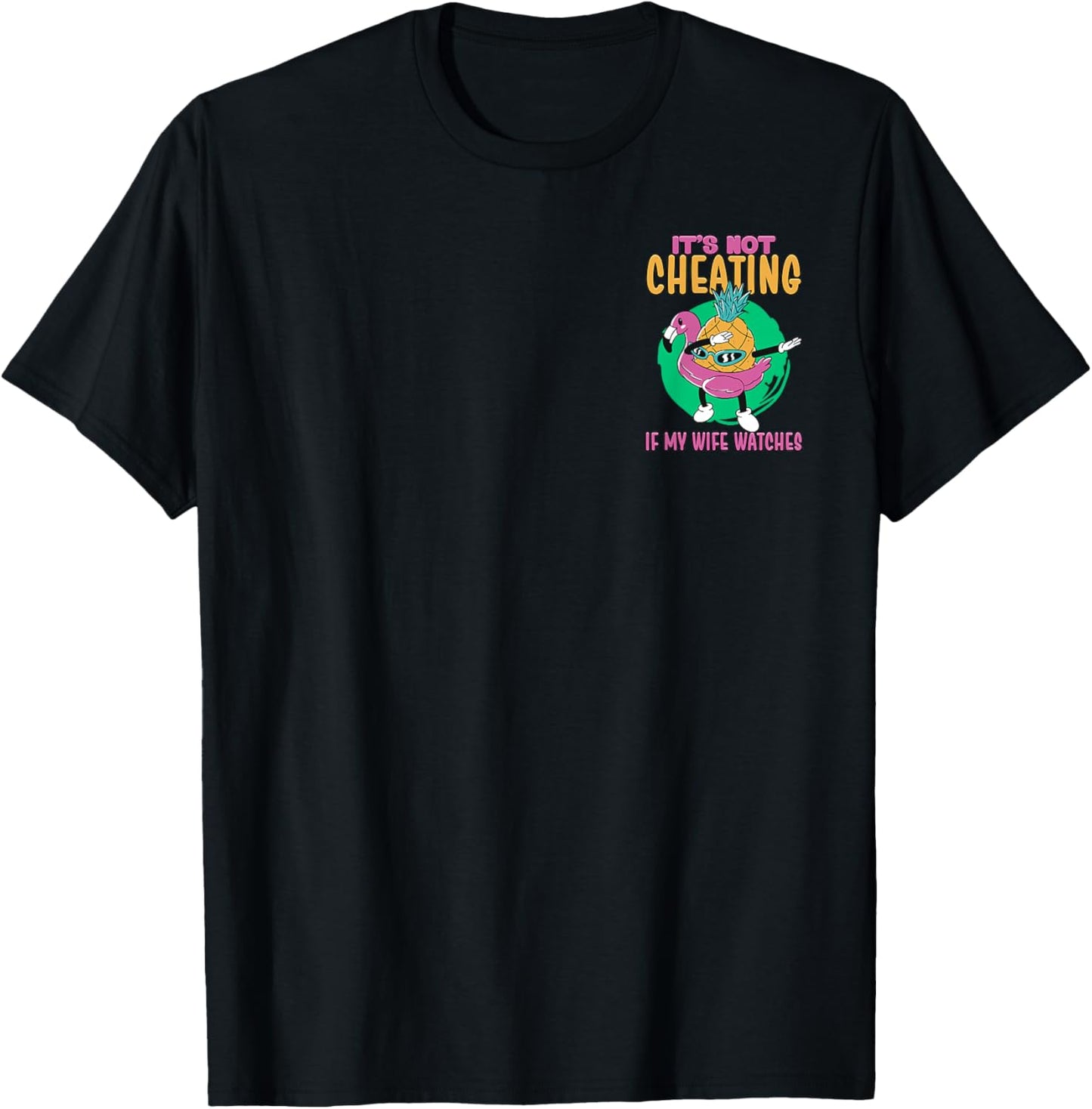 It's Not Cheating If My Wife Watches Minimalist T-Shirt - T-Shirt | Black
