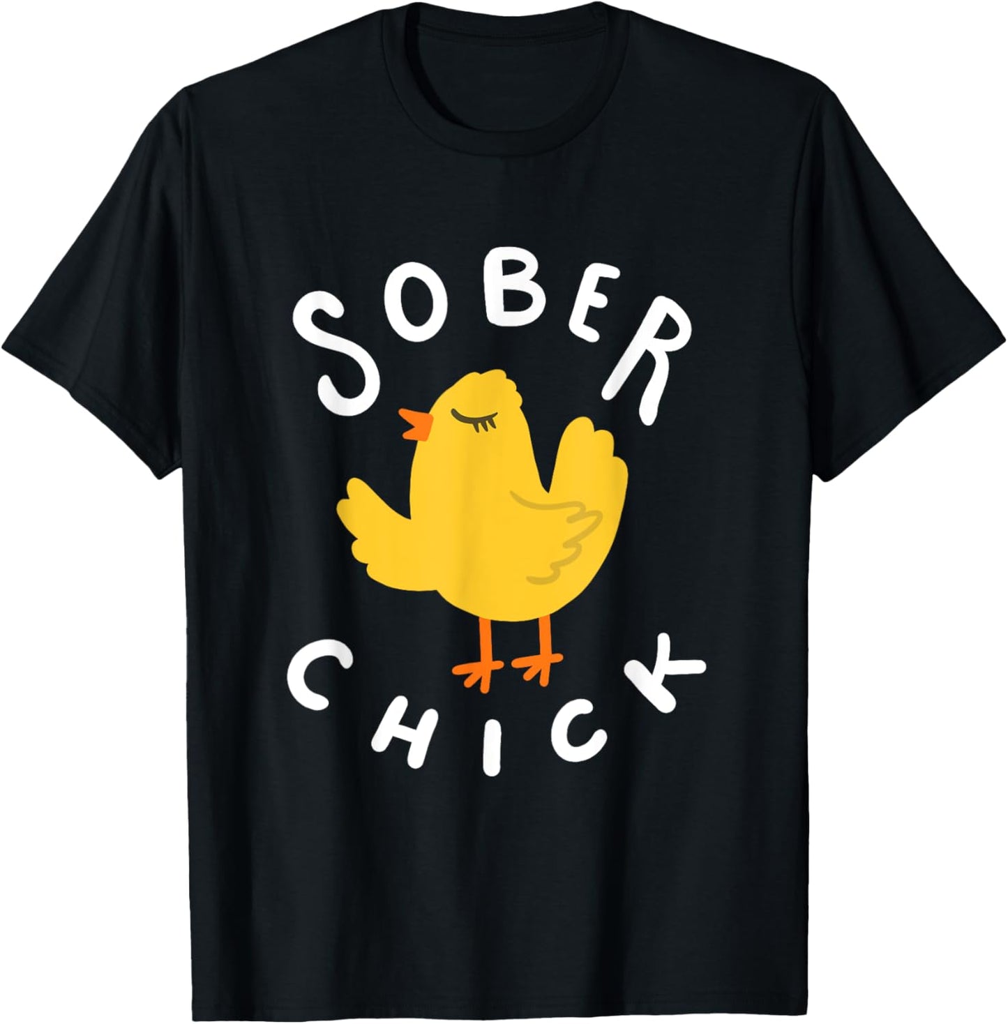 Sober Chick Funny AA NA Sobriety Anniversary Recovery Women T-Shirt - T-Shirt | Black