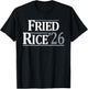Fried Rice 26 Funny - Fried Rice 26 T-Shirt - T-Shirt | Black