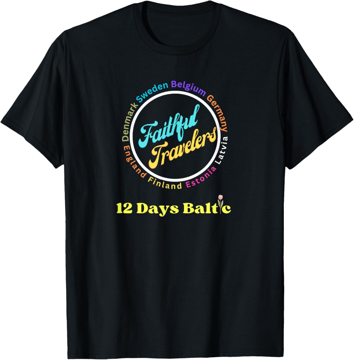 Faithful Travelers Belgium Germany Latvia England Finland T-Shirt - T-Shirt | Black