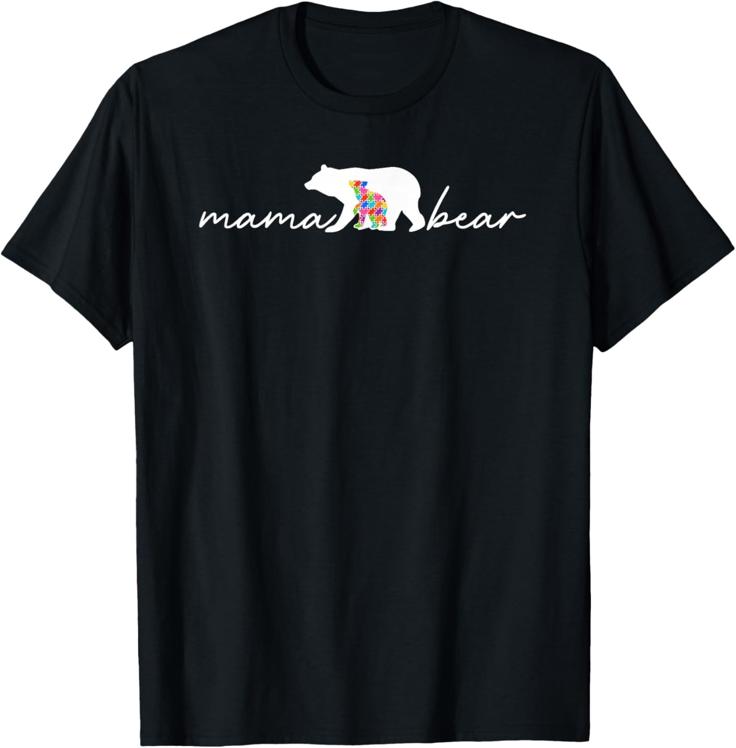Mama Bear Autism Mom Awareness Accept Understand Love Puzzle T-Shirt - T-Shirt | Black