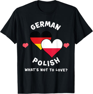 German Polish What's Not To Love Heart Flags T-Shirt - T-Shirt | Black