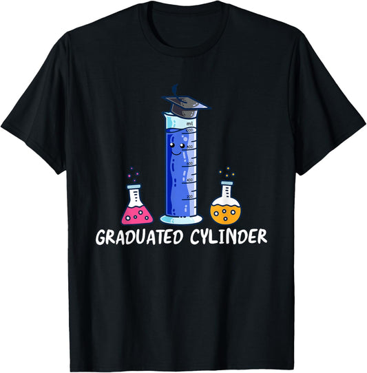 Graduated Cylinder Biology Graduation Biologist Grad T-Shirt - T-Shirt | Black