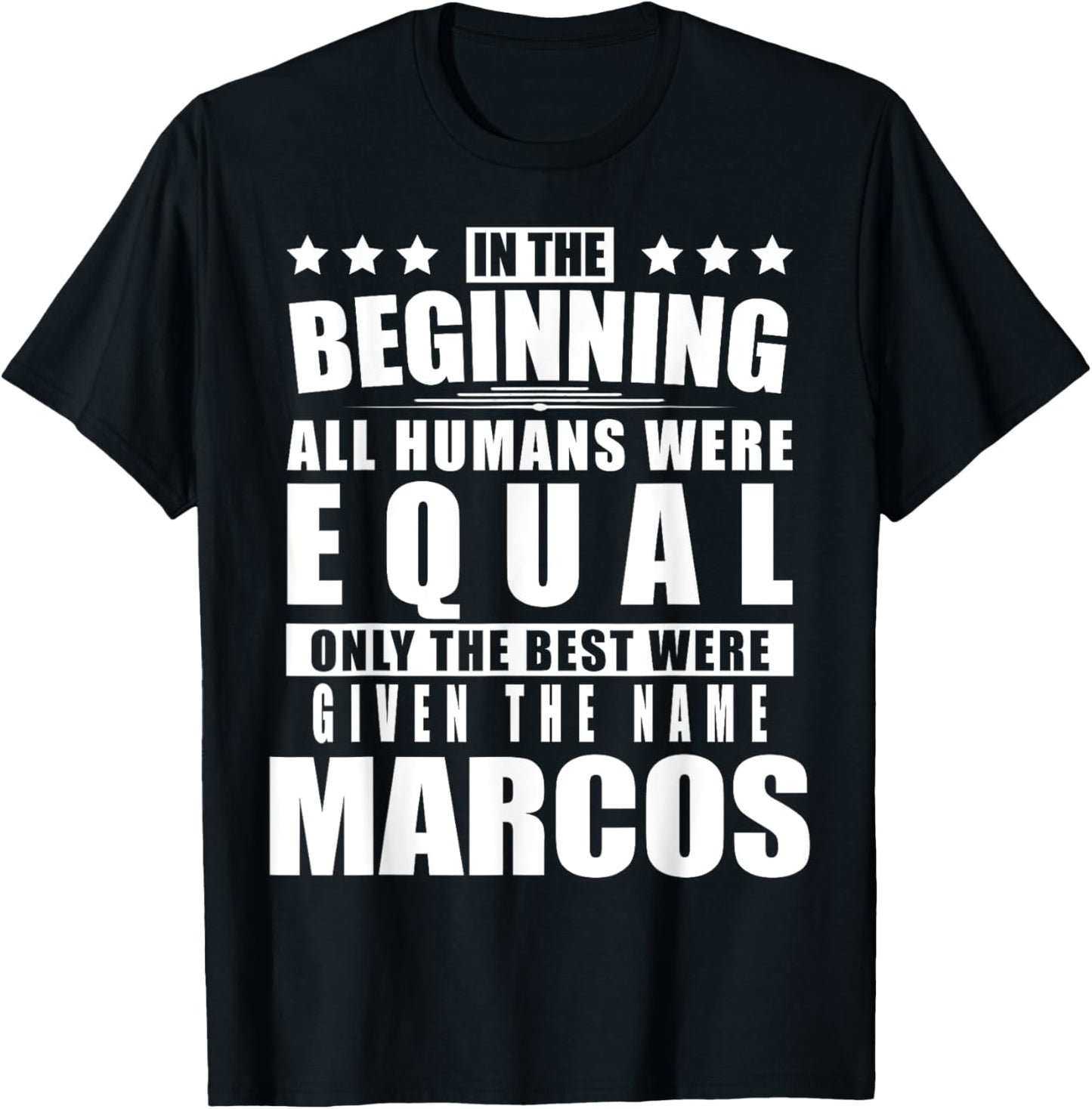 Name Marcos First Name Gifts - Funny Personalized Gift T-Shirt - T-Shirt | Black