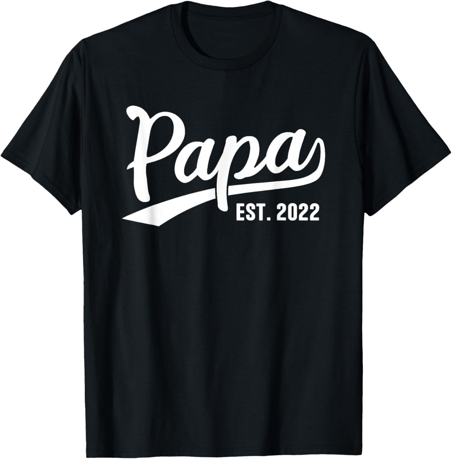 Papa 2022 Papa Since 2022 Papa Est 2022 T-Shirt - T-Shirt | Black