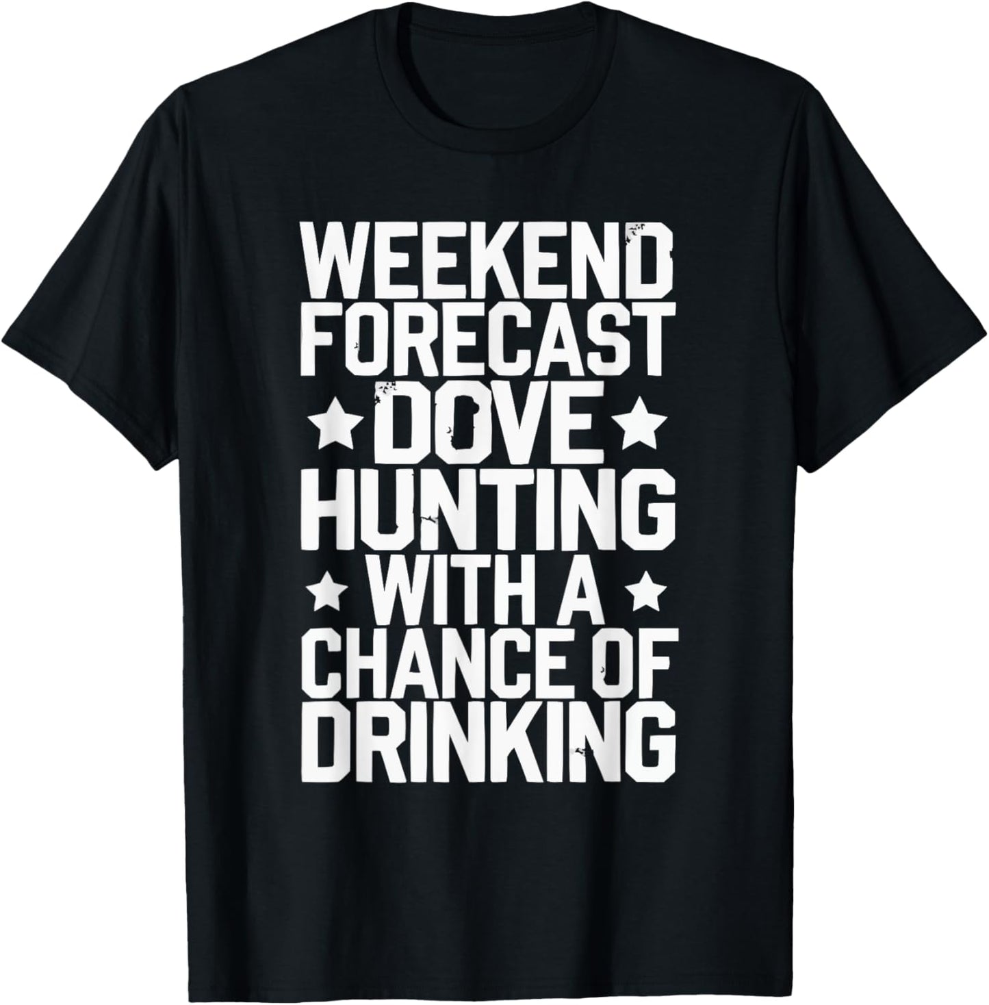 Dove Hunting Gear Dove Season Flying Bird Dove Slayer T-Shirt - T-Shirt | Black